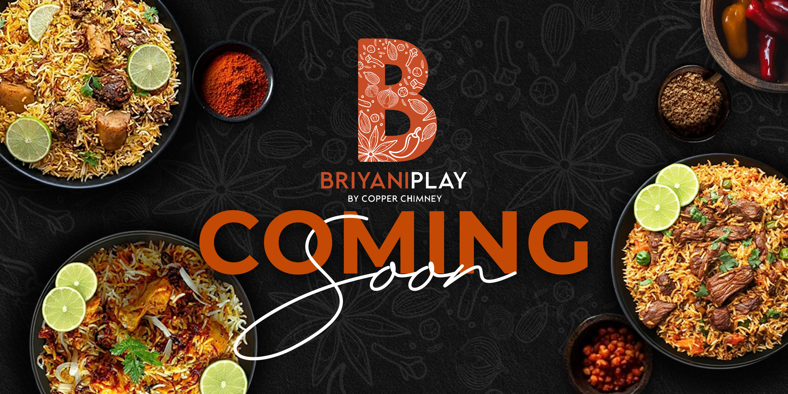 Briyani Play by Copper Chimney